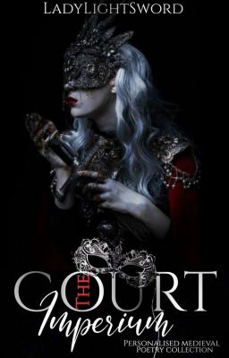 The Court Imperium (A Poetry Collection)