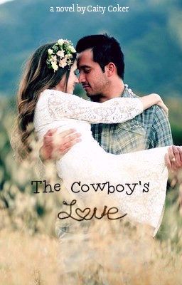 The Cowboy's Love 