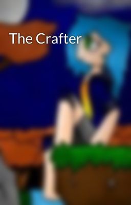 The Crafter