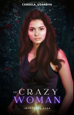 The Crazy Woman |2| J.C