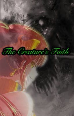 The Creature's Faith (Book 2)