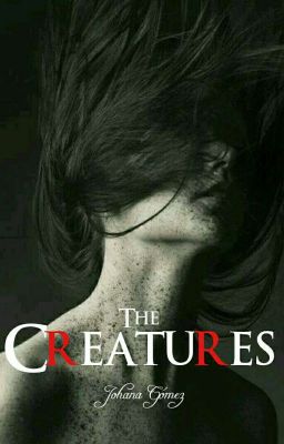 The Creatures