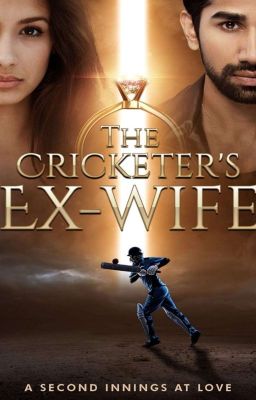 ✔The Cricketer's Ex-Wife[The Cricketer's Series Book 1]