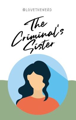 The Criminal's Sister