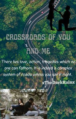 The Crossroad of You and Me