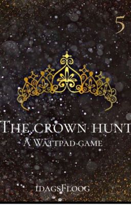 The crown hunt 5