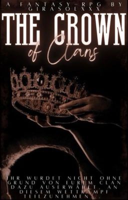 The crown of Clans | A fantasy RPG 