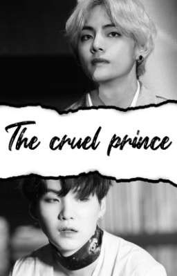 The cruel prince | kth&myg