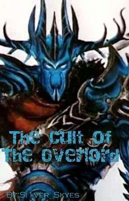 The Cult of the Overlord (Video Game! Not Anime!)