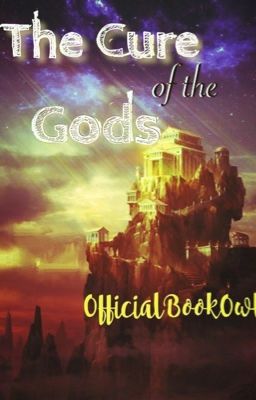 The  Cure of the Gods-Book 1 of the Hidden Heroes of Olympus