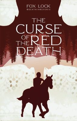 The Curse of the Red Death | ONGOING