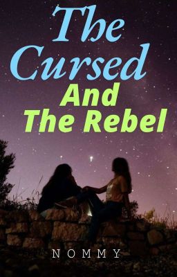 The Cursed And The Rebel (gxg)