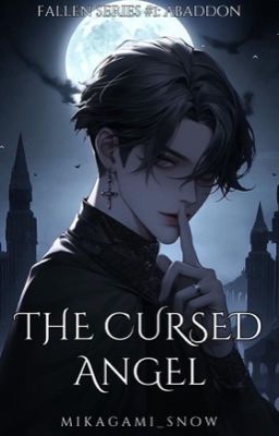 The Cursed Angel (Fallen Series #1)