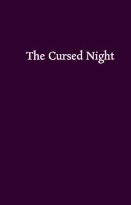 The Cursed Night