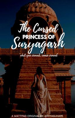 The Cursed Princess of Suryagarh: Book 1