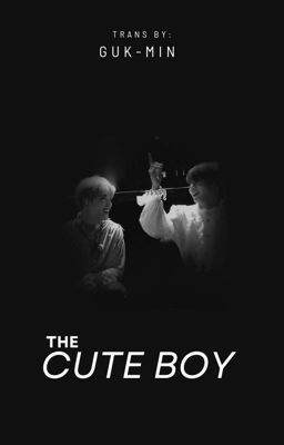 The Cute Boy | KM AU ✔️