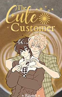 The Cute Customer [SOLANGELO] 