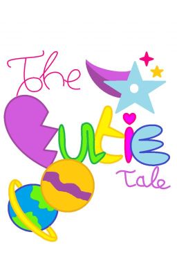 The Cutie Tale