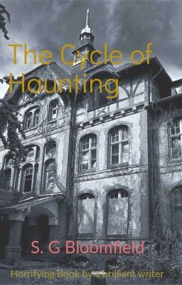 The Cycle of Haunting