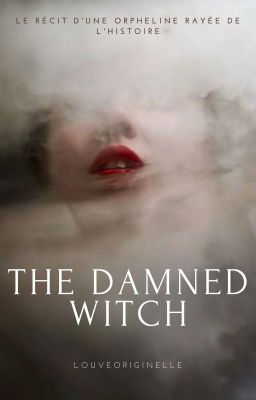 THE DAMNED WITCH - Harry Potter