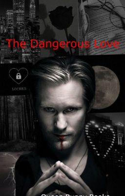 The Dangerous Love