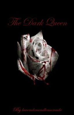 The Dark Queen