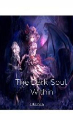 The Dark Soul Within