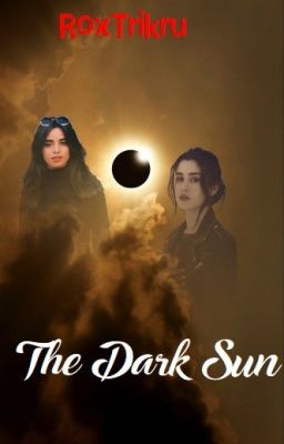 The Dark  Sun  -  Camren