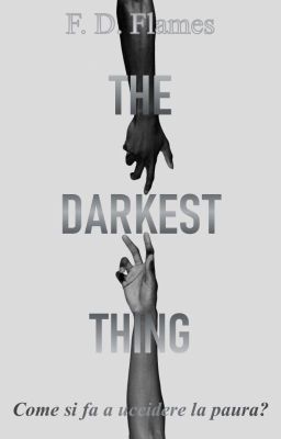 The Darkest Thing