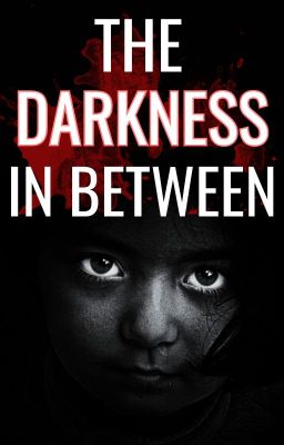 The Darkness In Between