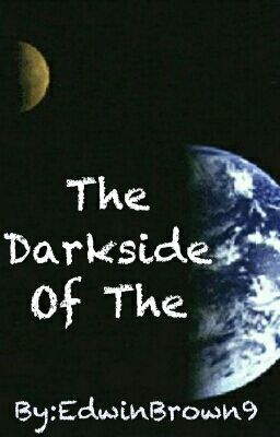 The Darkside Of The Earth