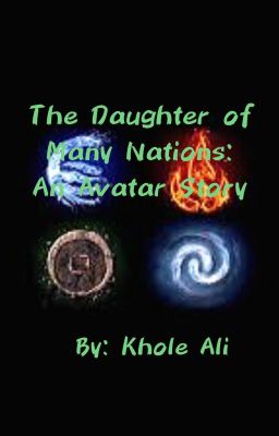 The Daughter of Many Nations: An Avatar Story