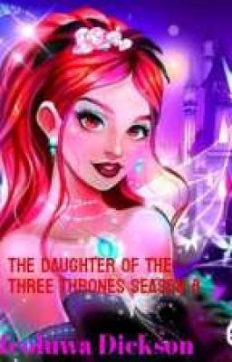 the daughter of the three thrones season 8