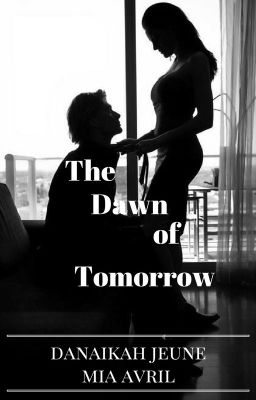 The Dawn of Tomorrow [PAUSE]