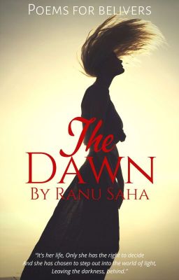 The Dawn | On Going |