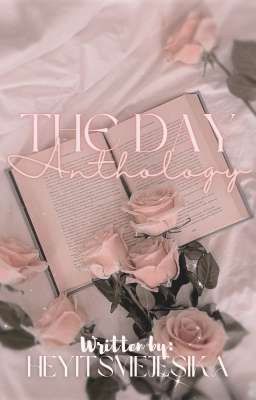 THE DAY ANTHOLOGY