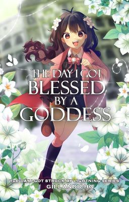 The Day I Got Blessed By A Goddess