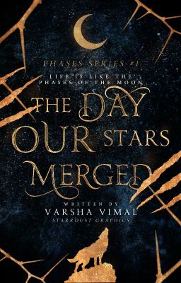 The Day Our Stars Merged (Phases Series → Book #1) 🐺