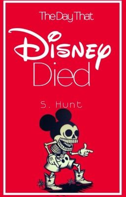 The Day That Disney Died