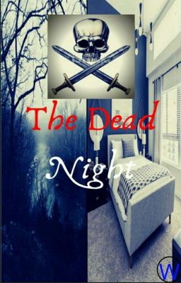 The Dead Night.