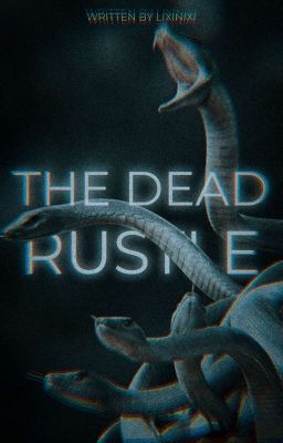 The Dead Rustle