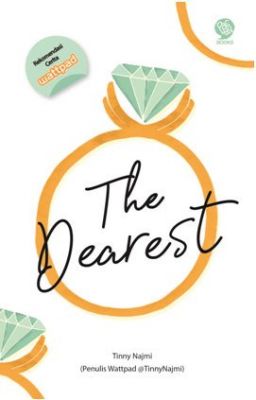 The Dearest [Sudah Terbit]