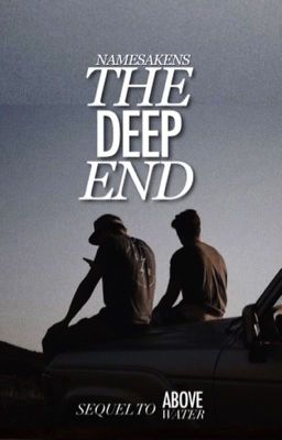 The Deep End ✔️