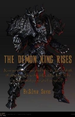 The Demon King Rises