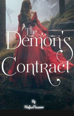 The Demon's Contract (On Hold)