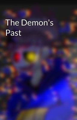 The Demon's Past