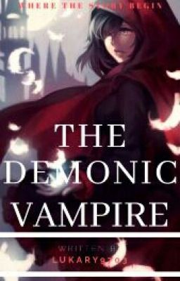 The Demonic Vampire (Hiatus)