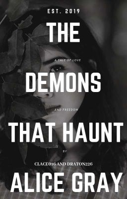 The Demons that Haunt Alice Gray