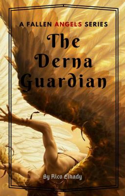 The Derna Guardian - Part I of the Fallen Angels Series