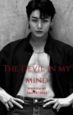 The Devil in my mind